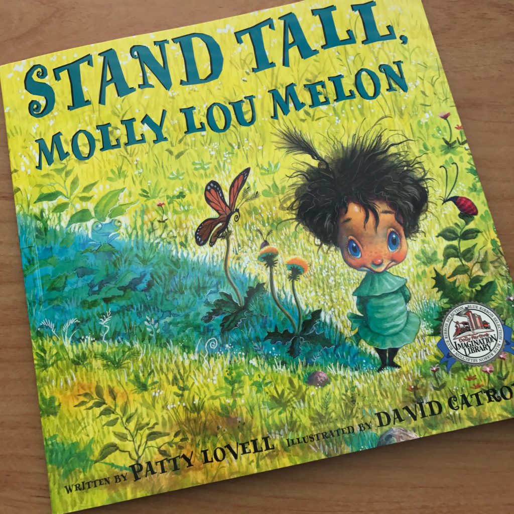 Stand Tall, Molly Lou Melon - Read. Eat. Repeat.